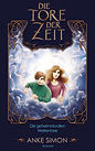 Cover 1. Teil Die Tore der Zeit Anke Simon.jpg
