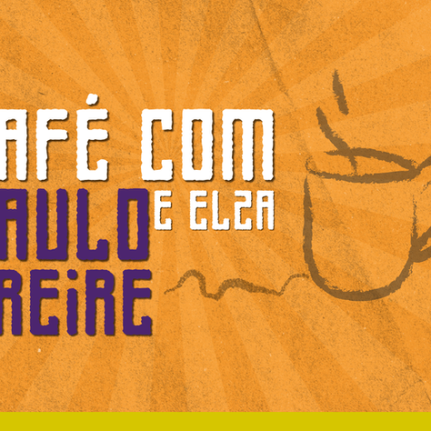 Café com Paulo e Elza Freire no CDHEP