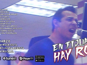 EN TIJUANA HAY ROCK RADIO: PROGRAMA 6