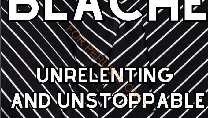 Unrelenting and Unstoppable 