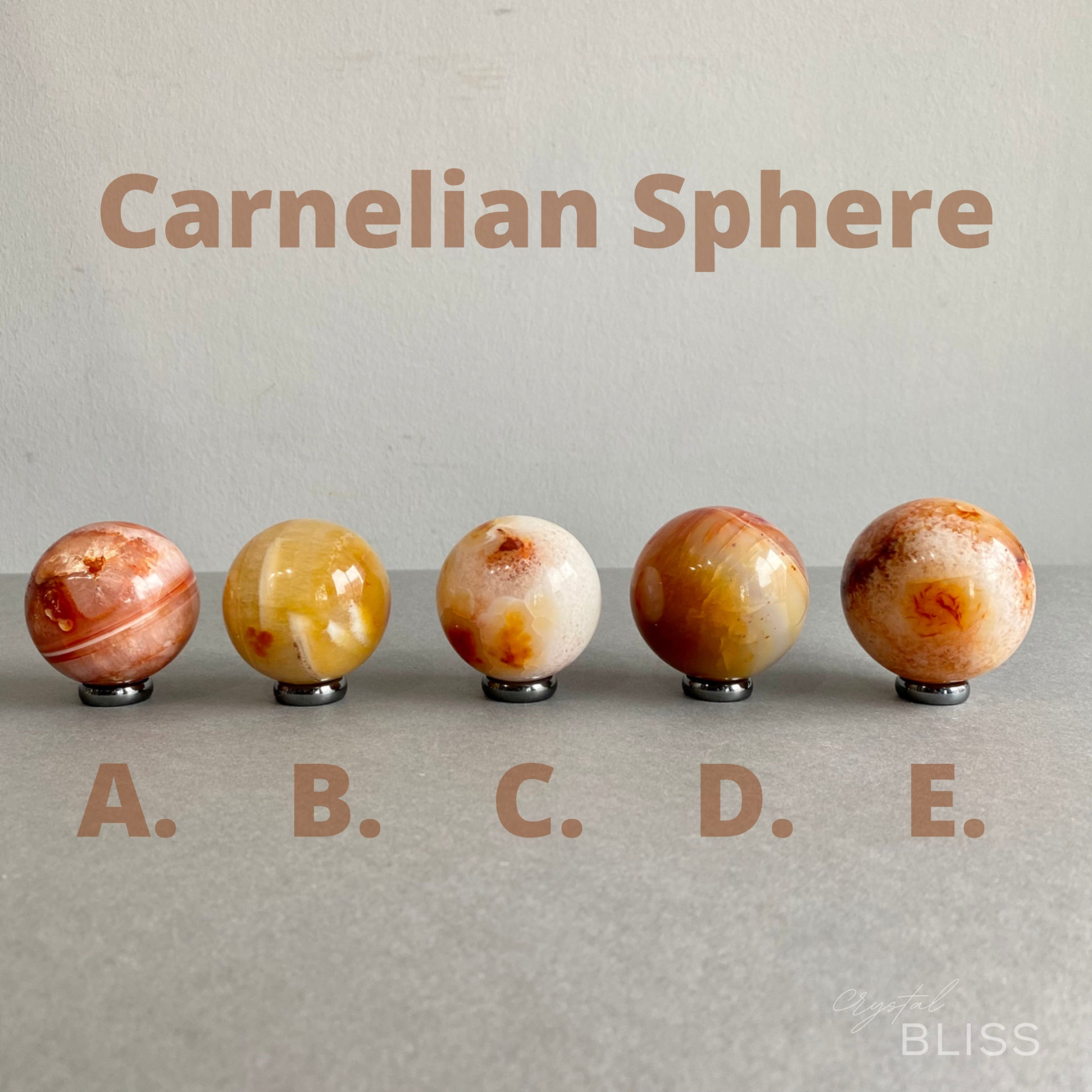 Carnelian Sphere - A,B,C,D,E
