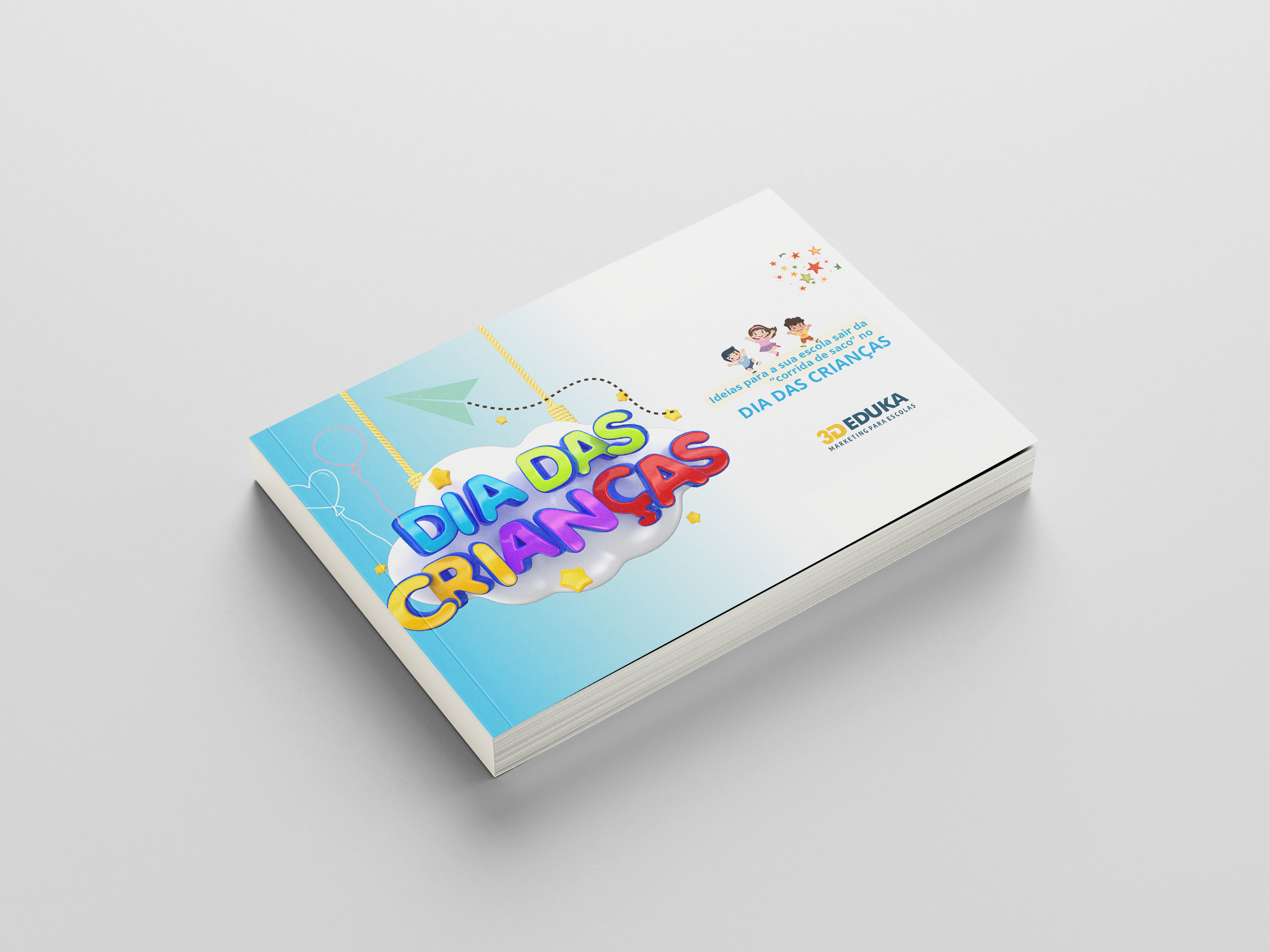 Ebook Ideias para a sua escola sair da corrida de saco no Dia das Crianças