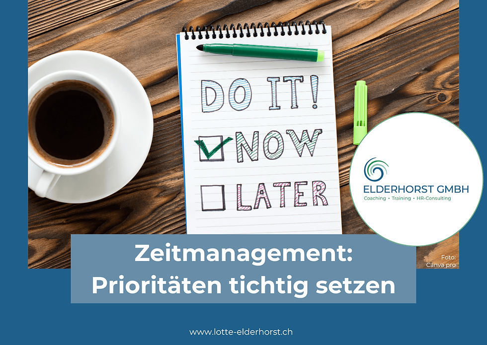 Zeitmanagement: Prioritäten richtig setzen