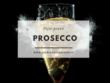Pijte pravé Prosecco!