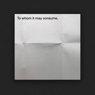 To Whom It May Consume.jpg