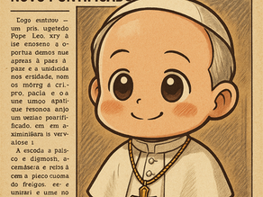 Leão XIV: Uma Igreja em Saída, Tecendo Pontes de Esperança, Paz e Unidade nos Alvores de um Novo Pontificado