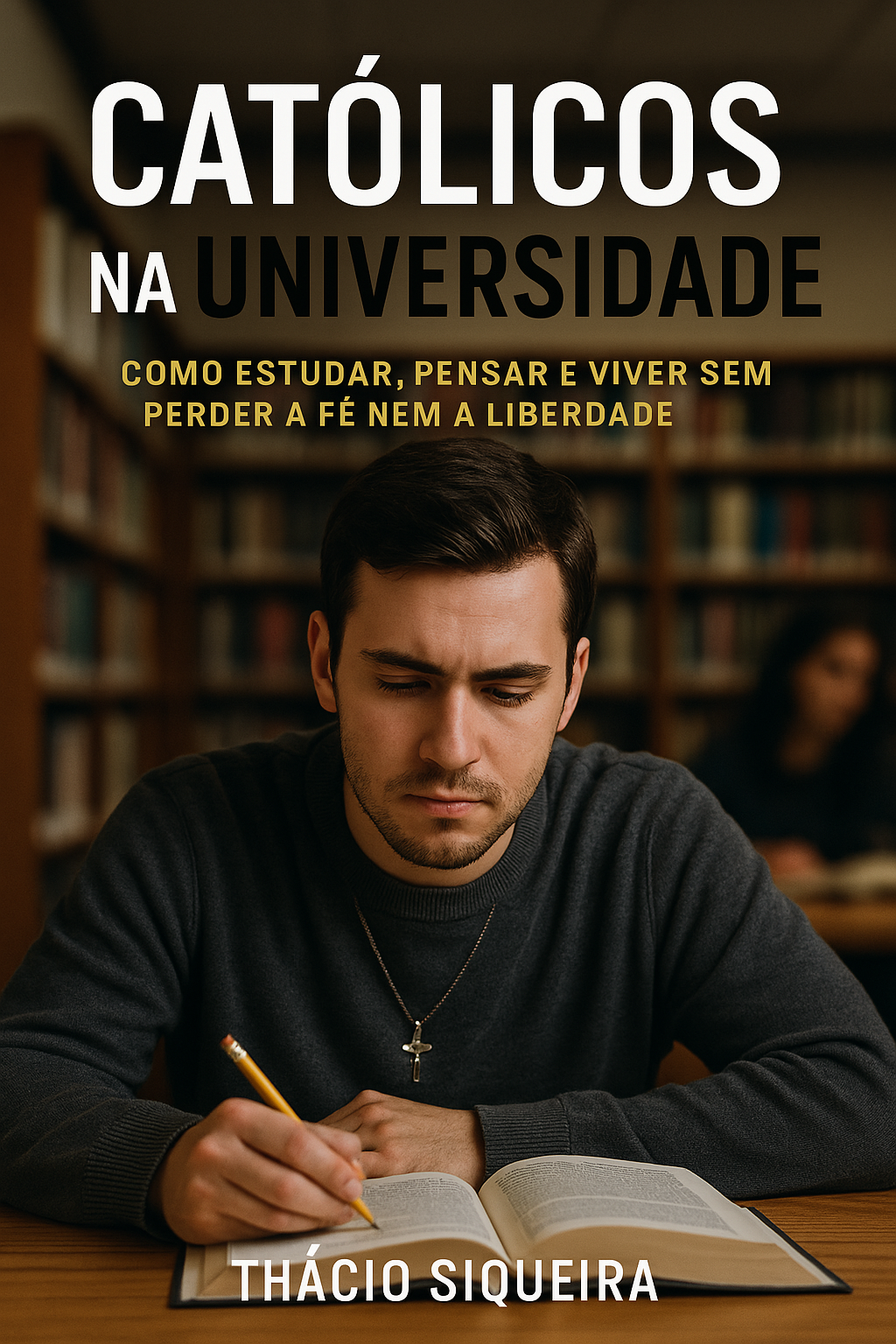Católicos na Universidade