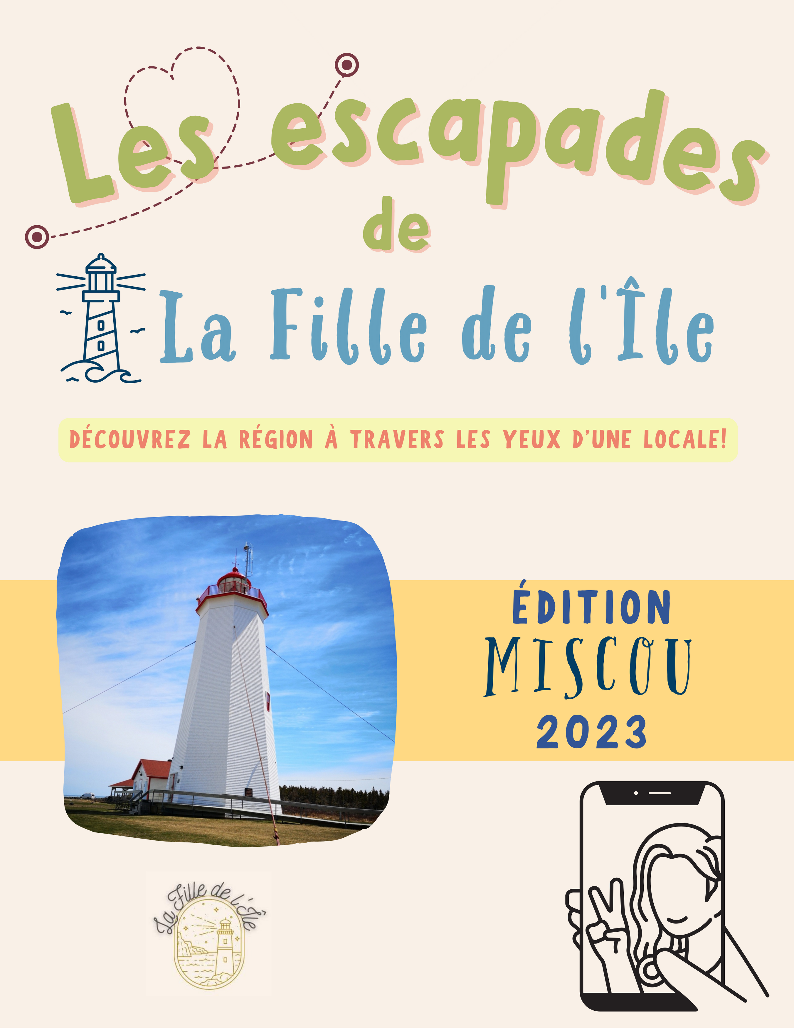 Les Escapades de La Fille de l'Île-Edition Miscou