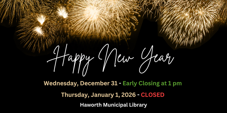 Happy New Year wishes with fireworks in the background listing Library Hours on the Eve and Closure on Jan 1, 2026.