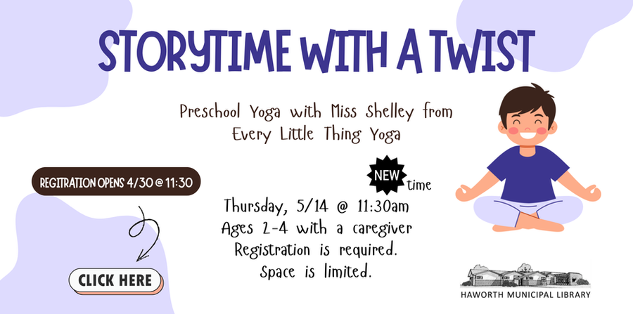 Preschool Yoga Storytime with Miss Shelley, Thursday 3/14, 11:30am