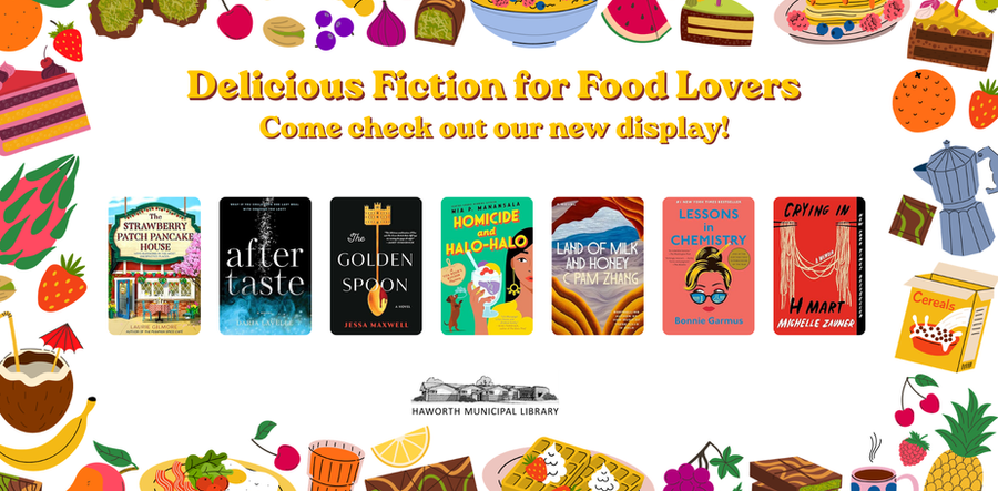 Delicious Fiction for Food Lovers display at Haworth Library.