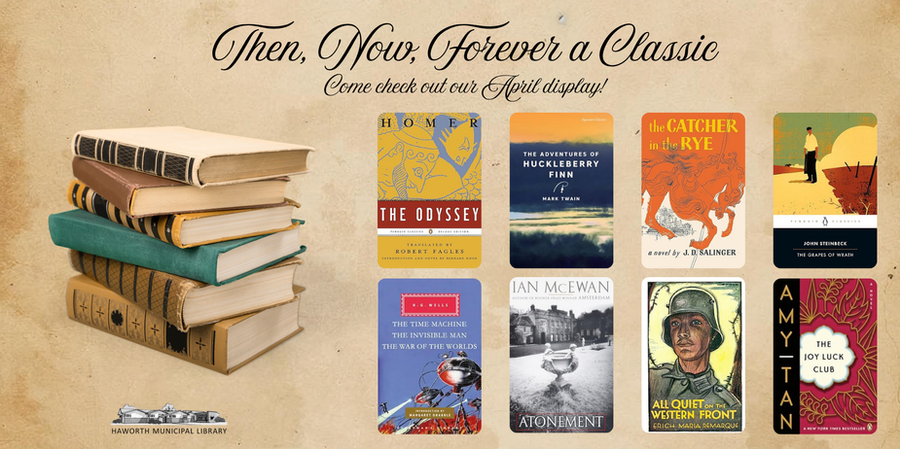 Array of book covers for Classics April book display at Haworth Library