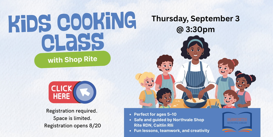 Kids Cooking Class with ShopRite on September 3 at 3:30pm