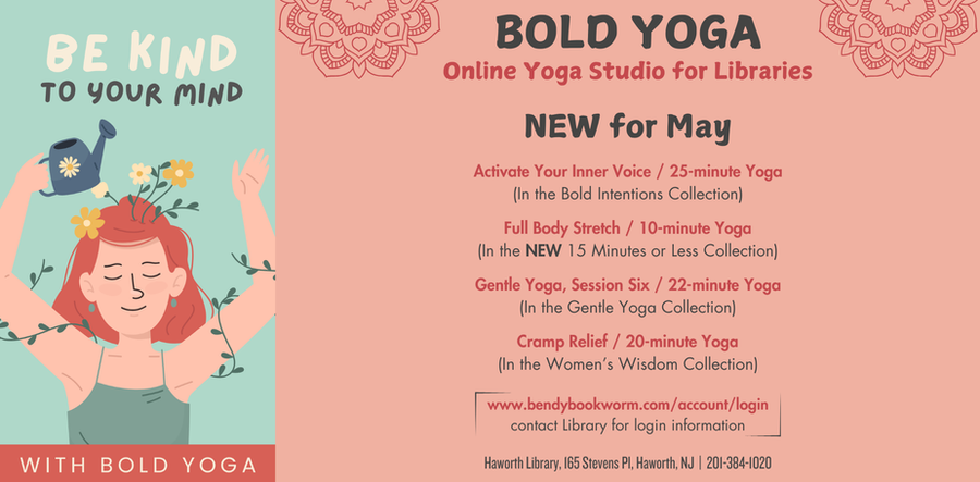 BOLD YOGA: Online yoga studio for libraries, new May sessions.
