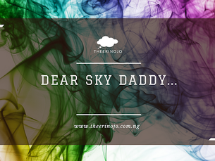 Oh Sky Daddy..... Should I?