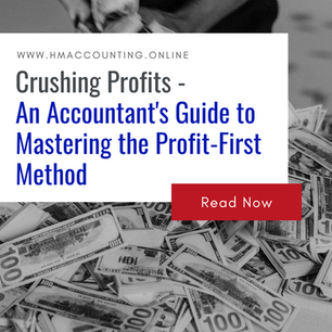 Crushing Profits: An Accountant's Guide to Mastering the Profit First Method