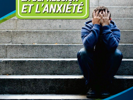 Dépression / Anxiété