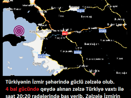 İzmirdə güclü zəlzələ olub