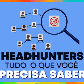 Headhunter: O segredo revelado para conquistar o emprego dos seus sonhos!