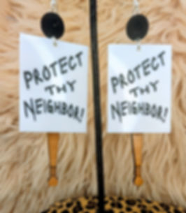 Protect thy Neighbor Earrings 