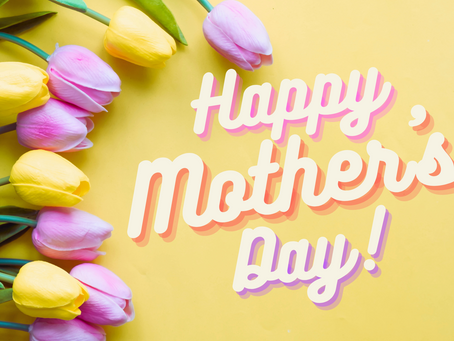 Happy Mother's Day!