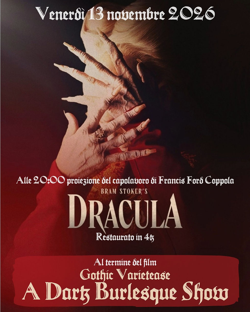 DRACULA 4K + A DARK BURLESQUE SHOW