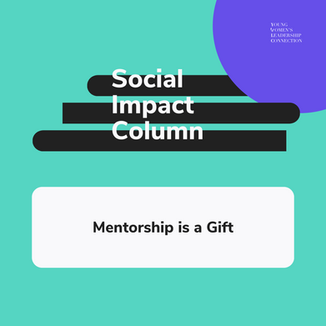 Mentorship is a Gift