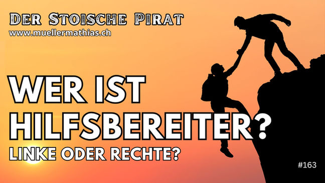Wer ist hilfsbereiter? Linke oder Rechte?
