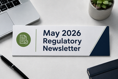 Regulatory Updates Newsletter: May 2026