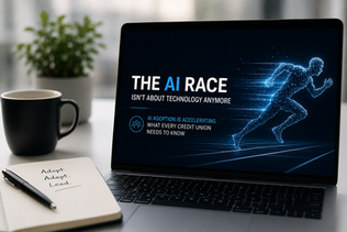 The AI Race Isn't About Technology Anymore. AI adoption is accelerating: What Every Credit Union Needs to Know