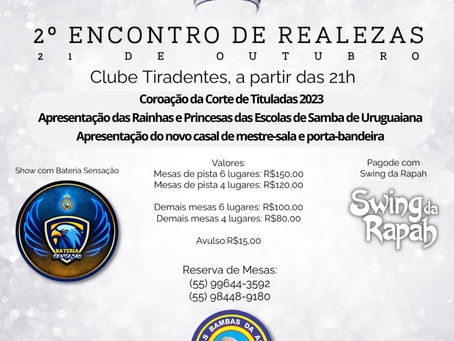 II ENCONTRO DE REALEZAS do dia 21/10!! 