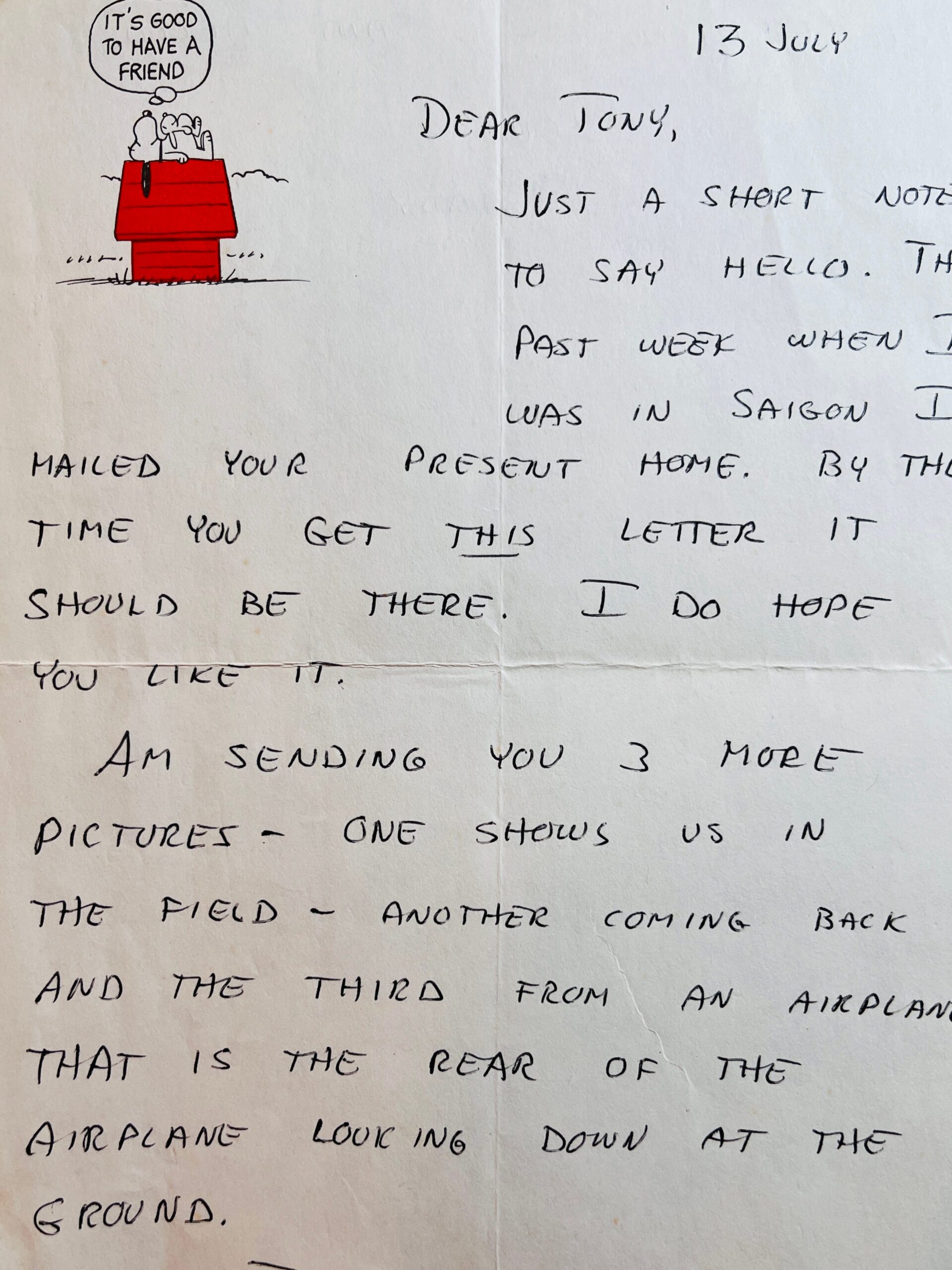 Letter from my father (MAJ Tony Carbone) written to me from Bon Mê Thuôt, Vietnam during the war on 13 July 1970.Part of the autobiography of Dr. Anthony J. Carbone, Son in the Shadow of a Green Beret Hero.