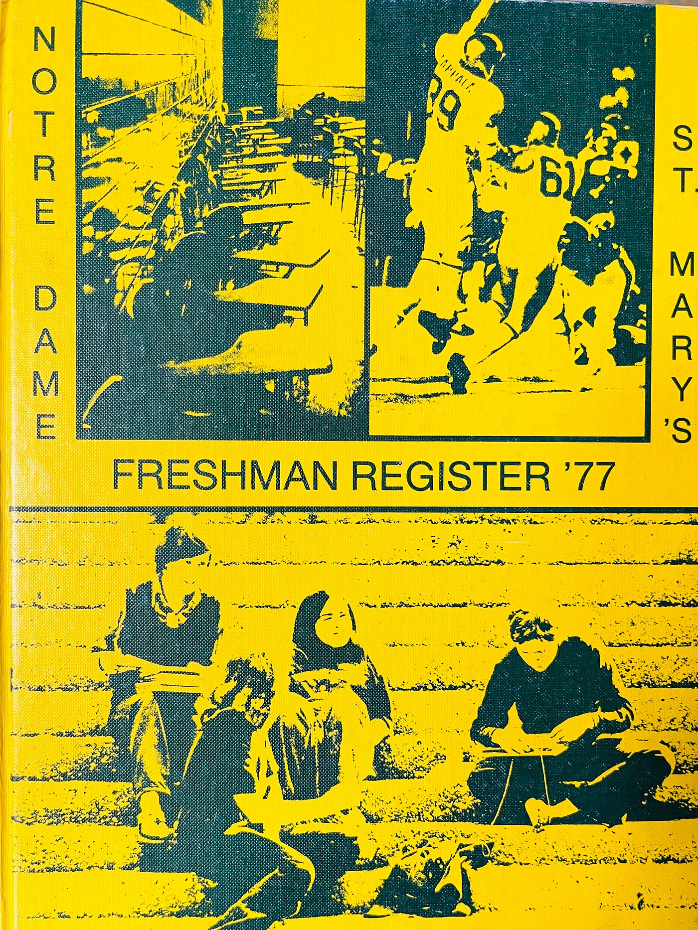 Notre Dame & St Mary’s College Freshman Register ’77 (The “Dog Book”)