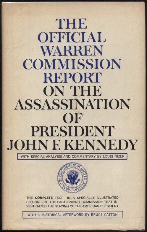 The Official Warren Commission Report on the Assassination of President John F. Kennedy first published on September 27, 1964.Dr. Carbone’s Autobiography: A Son in the Shadow of a Green Beret Hero