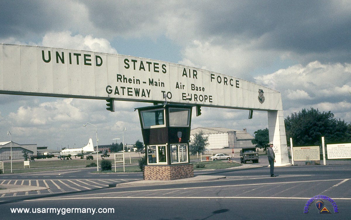 The Famous Welcome Sign to Europe at Rhein-Main Air Base in Frankfurt, West Germany in the 1960s.