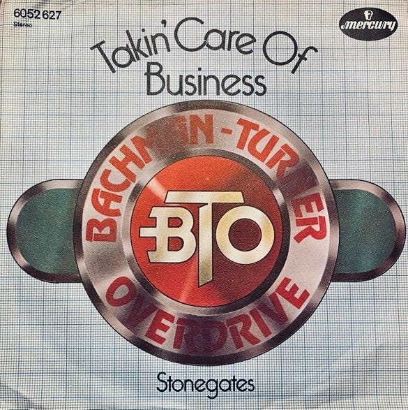 Album cover for Bachman Turner Overdrive (BTO) “Taking Care of Business”. Biography of Dr. Anthony J. Carbone.