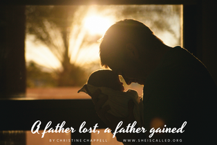 A Father Lost, A Father Gained