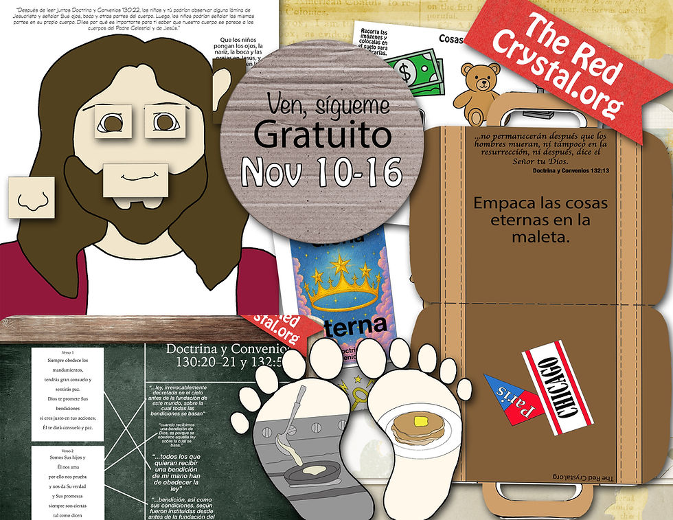 Ven, Sígueme. Recursos SUD gratuitos para la Primaria. Nov 10-16, DyC 129-132