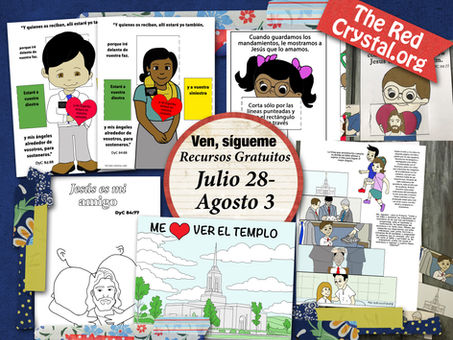 Ven, sígueme. Recursos SUD gratuitos para la Primaria. Julio 28-Agosto 3, DyC 84
