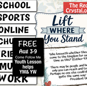 Aug 3-9, Come Follow Me, Youth Lesson helps, YM & YW, Free Prints.