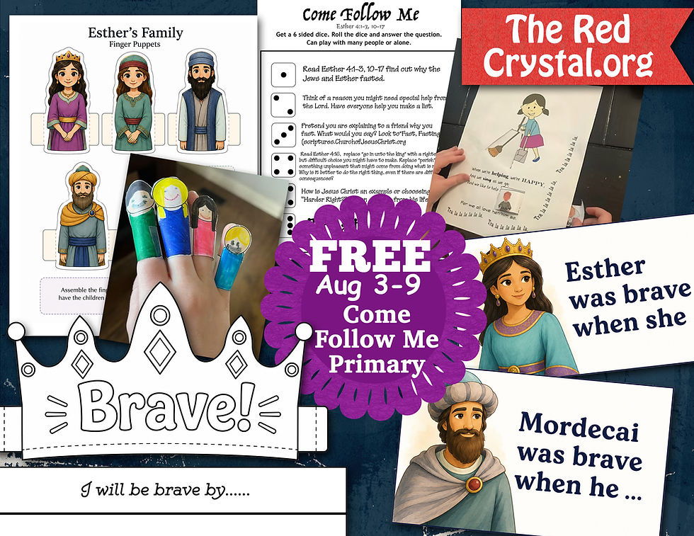Aug 3-9, Free Come, Follow Me, Primary lesson helps