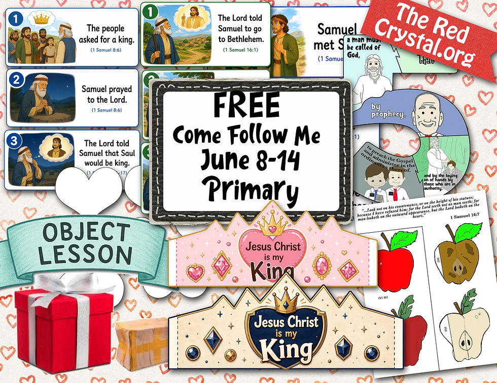 June 8-14, Free Come Follow Me, primary lesson helps