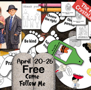 April 20-26, Free Come Follow Me, Primary lesson helps