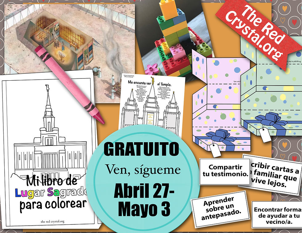 Ven Sígueme, Recursos SUD gratuitos para la Primaria. Abril 27-Mayo 3, Éxodo 35-40; Levítico 1; 4; 16; 19