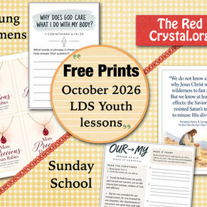 October 2026, Come Follow Me & Young Men and Young Women youth lessons, Sunday School