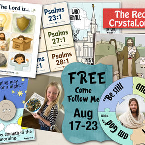 Aug 17-23, Free Come Follow Me, Primary lesson helps