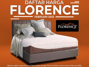 Daftar Harga Kasur FLORENCE Springbed Februari 2023 | Victoria Furnicenter Surabaya Sidoarjo Malang