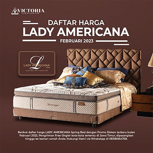 Daftar Harga LADY AMERICANA Springbed Februari 2023 | Victoria Furnicenter Surabaya Sidoarjo Malang