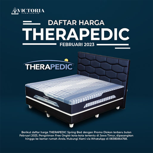Daftar Harga THERAPEDIC Springbed Februari 2023 | Victoria Furnicenter Surabaya Sidoarjo Malang