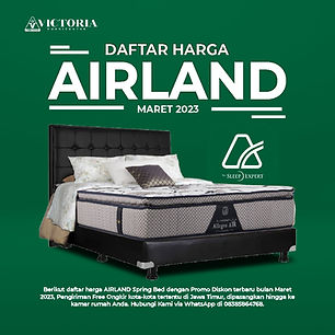 Daftar Harga Kasur AIRLAND Springbed Juli 2023 | Victoria Furnicenter Surabaya Sidoarjo Malang